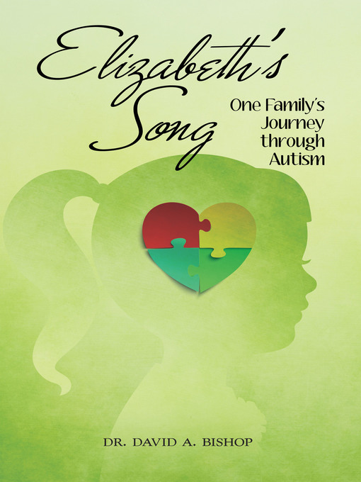 Title details for Elizabeth's Song by Dr. David A. Bishop - Available